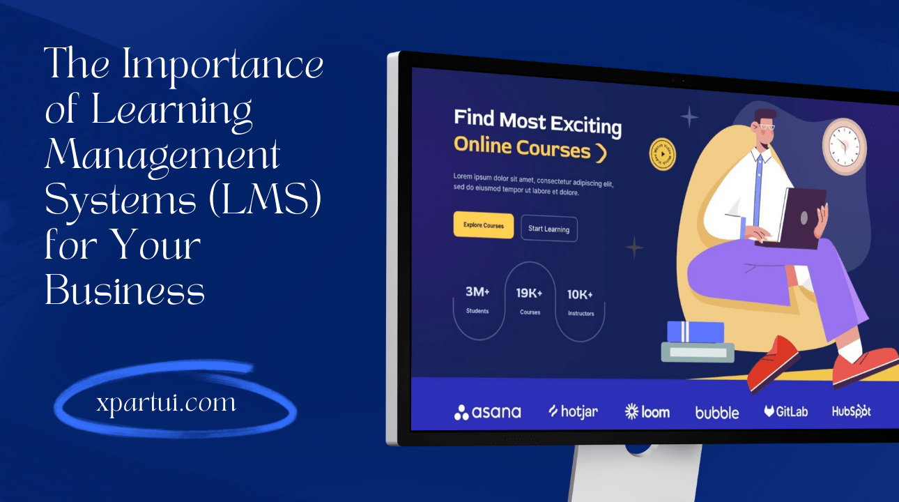 The Importance of Learning Management Systems (LMS) for Your Business-min