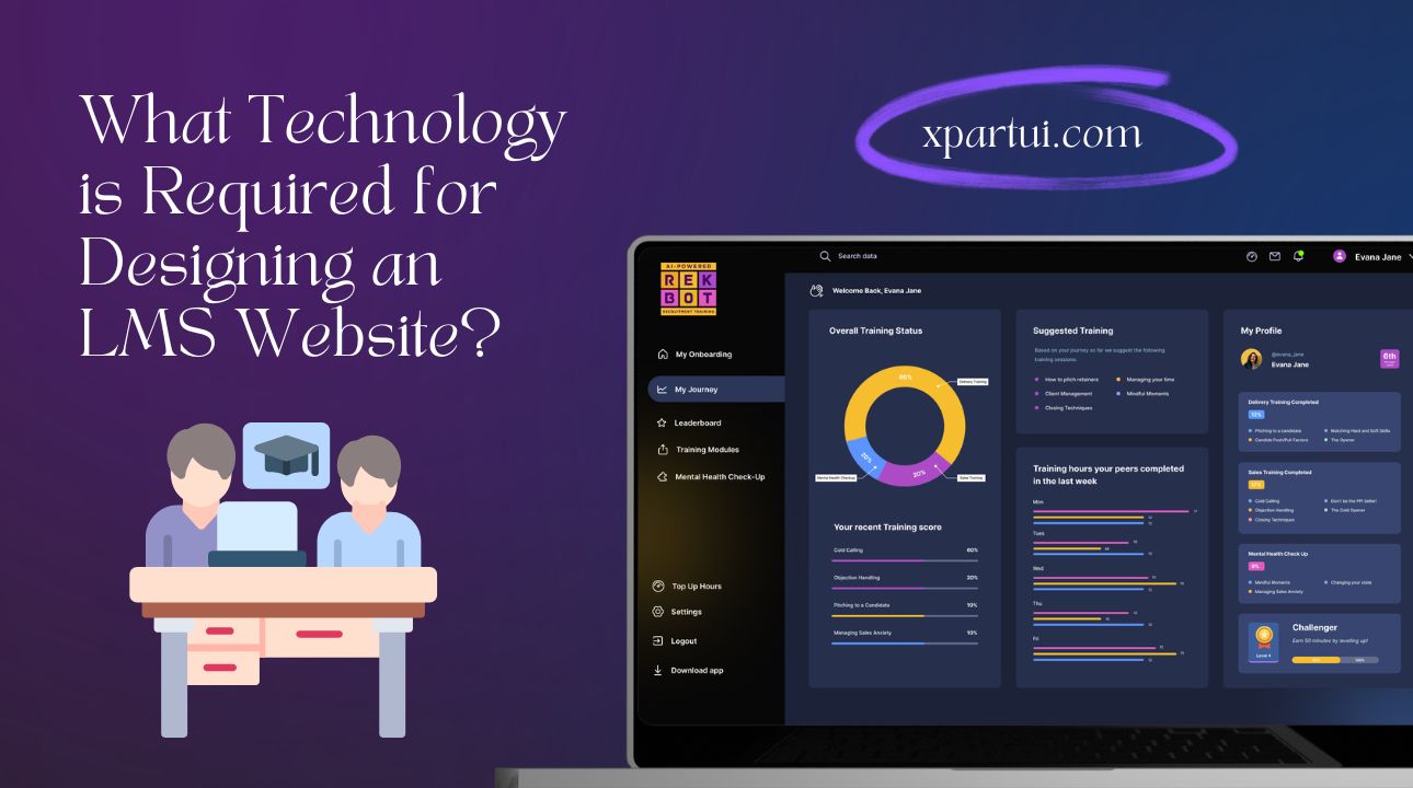 What Technology is Required for Designing an LMS Website?